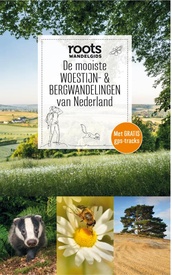 Wandelgids De mooiste woestijn- & bergwandelingen van Nederland | Fontaine Uitgevers