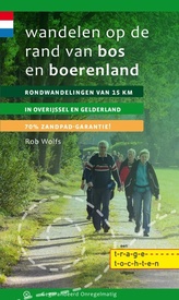 Wandelgids Wandelen op de rand van bos en boerenland | Gegarandeerd Onregelmatig