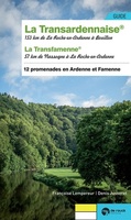 La Transardennaise: & la Transfamenne