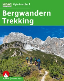 Reishandboek Alpin-Lehrplan 1:  Bergwandern - Trekking | Rother Bergverlag