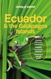 Reisgids Ecuador and the Galapagos Islands | Lonely Planet