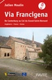 Wandelgids Via Francigena - deel Frankrijk | FFRP