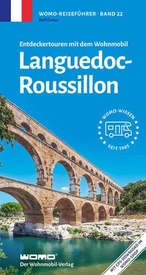 Campergids 22 Entdeckertouren mit dem Wohnmobil Languedoc-Roussillion | WOMO verlag