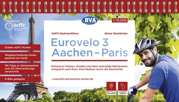 Fietsgids Eurovelo 3: Aachen - Paris, Aken - Parijs | BVA BikeMedia