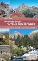 Pyrénées ouest Randonnées autour des refuges