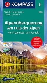 Wandelkaart 2555 Alpenüberquerung, Am Puls der Alpen | Kompass