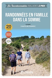 Wandelgids Somme randonnées en famille à pied Hauts-de-France | Chamina