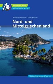 Reisgids Nord- und Mittel Griechenland | Michael Müller Verlag