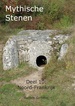 Reisgids Mythische Stenen Deel 10: Noord-Frankrijk, Jersey, Guernsey | MythicalStones.eu