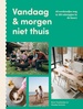 Reisgids Vandaag & morgen niet thuis | Mo'Media | Momedia