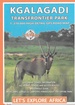 Wegenkaart - landkaart Kgalagadi Transfrontier Park | Infomap