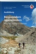 Bergsporthandboek Bergwandern / Alpinwandern | SAC Schweizer Alpenclub