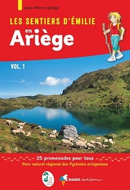 Wandelgids 1 Ariège sentiers émilie 25 promenades pour tous | Rando Editions