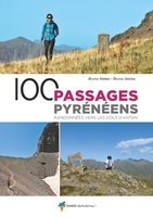 100 passages Pyrénéens Randonnées vers cols d'Antan