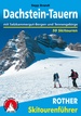 Tourskigids Skitourenführer Dachstein-Tauern | Rother Bergverlag