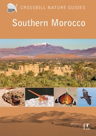 Natuurgids - Reisgids Crossbill Guides Southern Morocco - Zuid Marokko | KNNV Uitgeverij