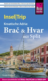 Reisgids Insel|Trip Brac & Hvar mit Split | Reise Know-How Verlag