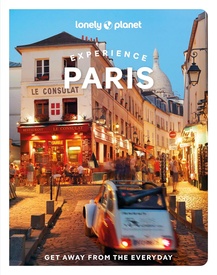 Reisgids Experience Paris | Lonely Planet