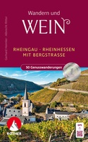 Rheingau – Rheinhessen, Wandern und Wein